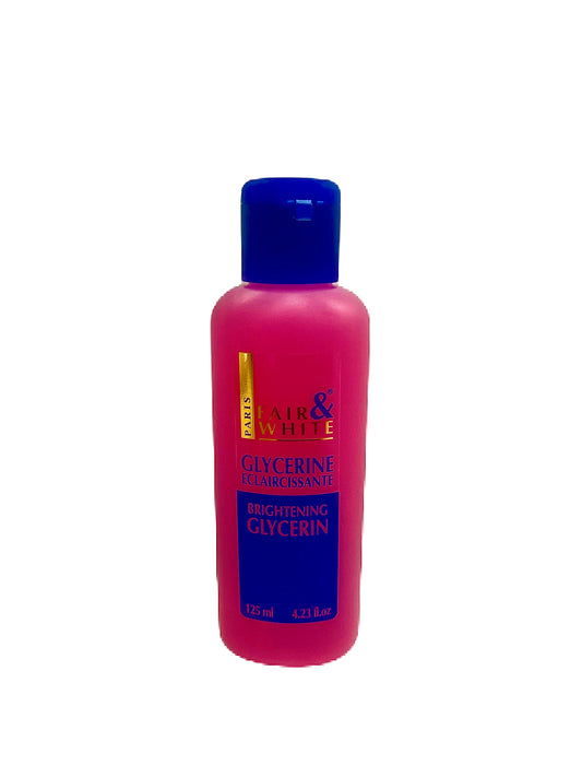Fair & White Brightening Glycerine